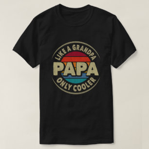 Wie ein Papa nur Cooler Vintager Retro-Vater Vater T-Shirt