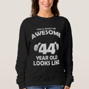 Wie ein Phantastisches 44-jähriges Kind aussieht - Sweatshirt
