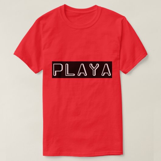 Wie ein Playa  T-Shirt (Design vorne)