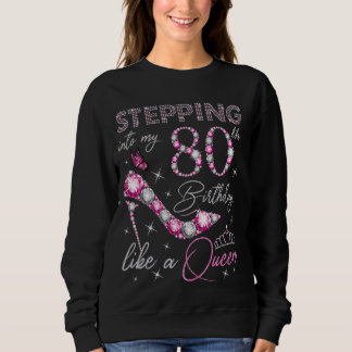 Wie ein Queen-Bday P in meinen 80. Geburtstag eint Sweatshirt