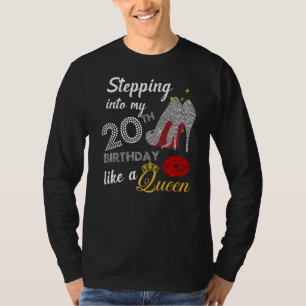 Wie ein Queen-Party in meinen 20. Geburtstag eintr T-Shirt