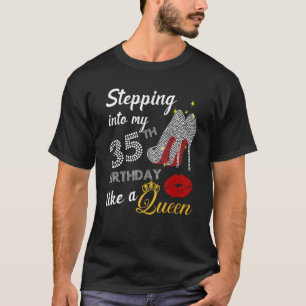 Wie ein Queen-Party in meinen 35. Geburtstag eintr T-Shirt