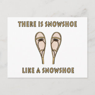 Wie ein Schneeschuh Funny Snowshootangebot Postkarte