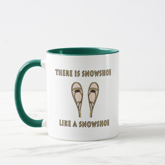 Wie ein Schneeschuh Funny Snowshootangebot Tasse (Links)