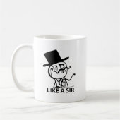 Wie ein Sir Kaffeetasse (Links)