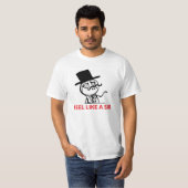 Wie ein Sir meme T - Shirt (Vorne ganz)