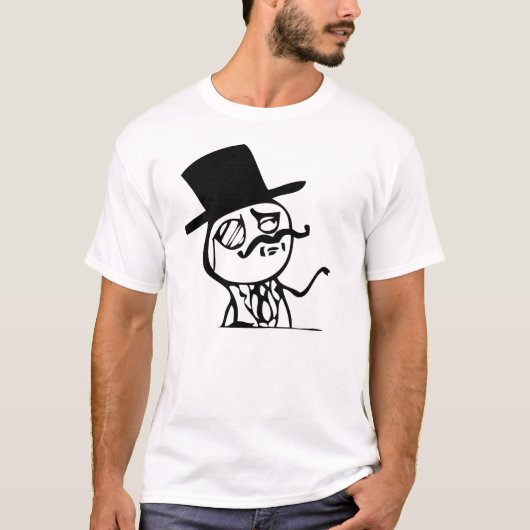Wie ein Sir T-Shirt (Vorderseite)