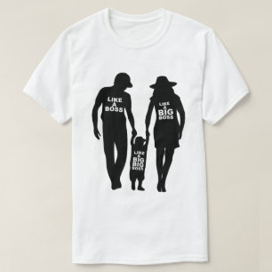 WIE EINE BOSS-FAMILIE T-Shirt
