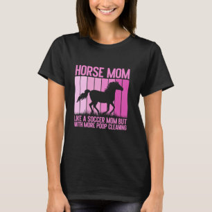 Wie eine Fußballmutter, aber mit mehr Scheiße-Rein T-Shirt