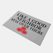 Wie eine gute Nachbarin lustige Rude Sarcastic Doo Fußmatte (Schrägansicht)