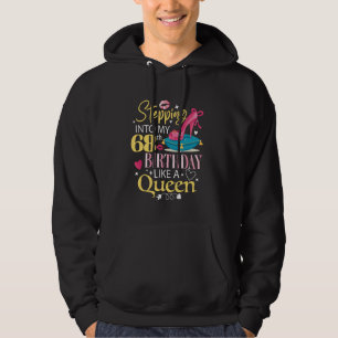 Wie eine Königin 68 Bda in meinen 68. Geburtstag e Hoodie