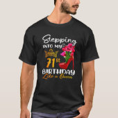Wie eine Königin für 71 Jahre in meinen 71. Geburt T-Shirt (Vorderseite)