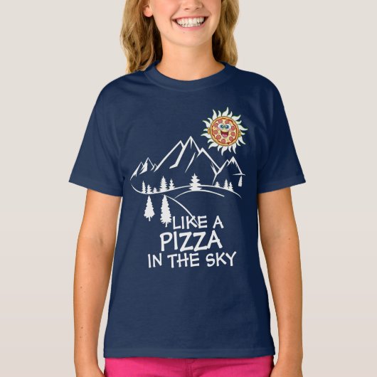 wie eine Pizza am Himmel T-Shirt (Vorderseite)