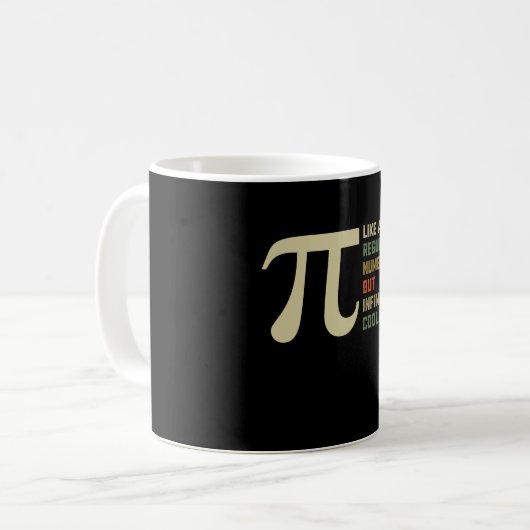 Wie eine reguläre Zahl, aber unendlich Cooler Pi-T Kaffeetasse (Vorderseite Links)