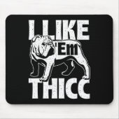 Wie em Thicc - Bulldog Besitzer Tierhund Lover Mousepad (Vorne)