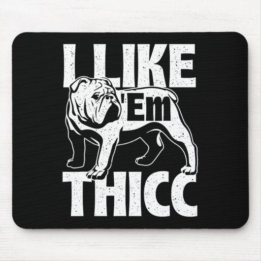 Wie em Thicc - Bulldog Besitzer Tierhund Lover Mousepad (Vorne)