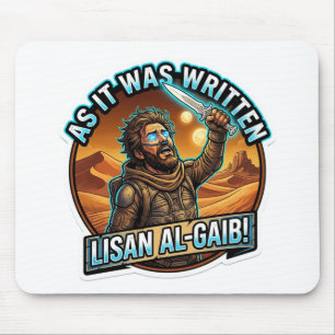 Wie es geschrieben stand Lisan Al-Gaib - Desert Sc Mousepad