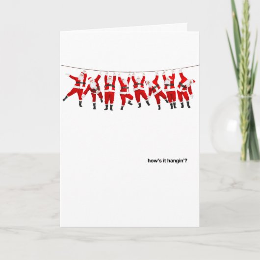 Wie es Hangin Sankt ist Feiertagskarte (Vorderseite)