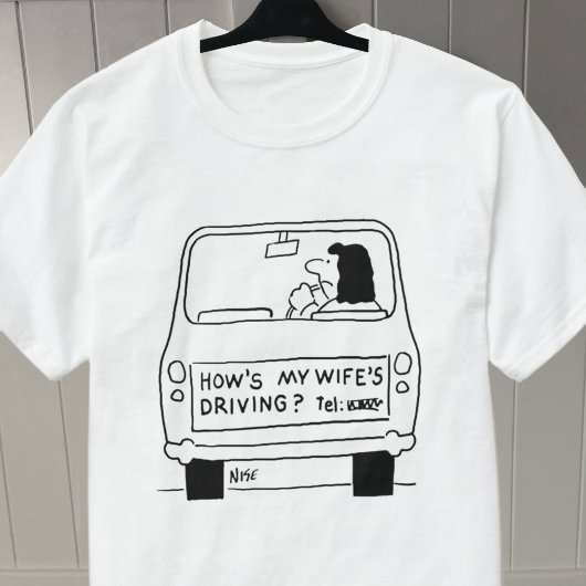 Wie fährt meine Ehefrau? Funny Cartoon auf T-Shirt