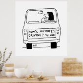 Wie fährt meine Ehefrau? Poster (Küche)