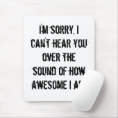 Wie fantastisch ich bin mousepad (Mit Mouse)