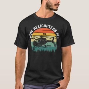 Wie Flugzeuge fliegen Fluglinienpilot Luftfahrt Fl T-Shirt