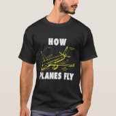 Wie Flugzeuge Luftfahrt-Luftfahrt-Luftfahrt-Luftfa T-Shirt (Vorderseite)