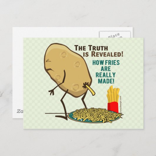 Wie Fries wirklich gemacht werden Postkarte (Vorne/Hinten)