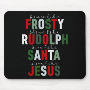 Wie Frosty Shine Rudolph geben der Santa Liebe Jes Mousepad