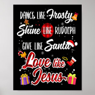 Wie Frosty Shine Rudolph geben Santa Liebe wie Jes Poster