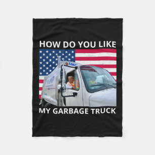 Wie gefällt Ihnen mein Müllwagen Trump-Fahrt in Mü Fleecedecke