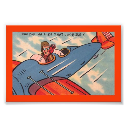 Wie gefiel Ya der Loop, Joe! Fotodruck (Vorne)