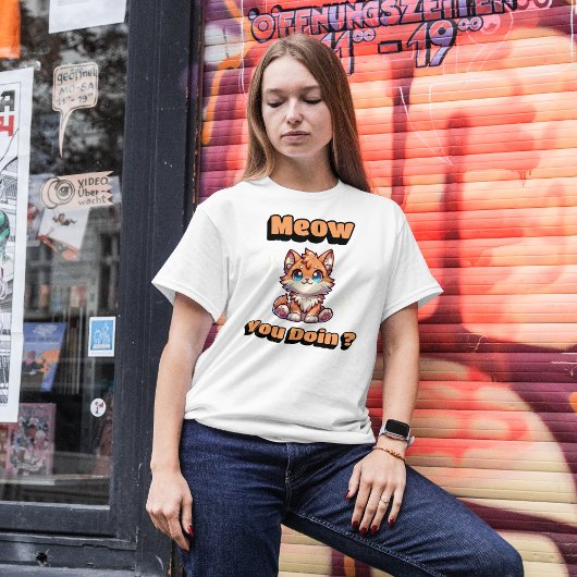 Wie geht es dir? Niedlicher Funny Cat Pub für Heim T-Shirt