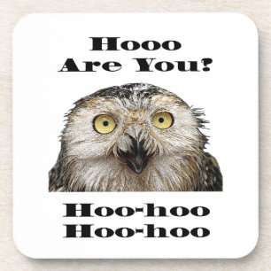 Wie geht es dir? Owl Wer bist du? Getränkeuntersetzer
