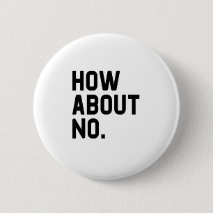 Wie geht es mit Nein? Button