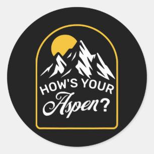 Wie geht's Ihrem Aspen Lustiges Aspen Colorado Ski Runder Aufkleber
