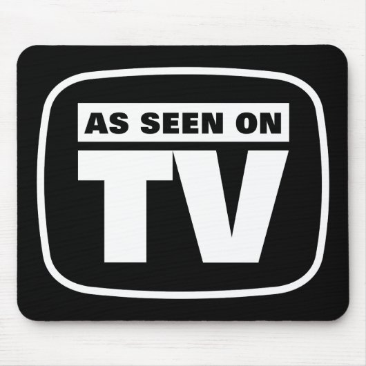 Wie gesehenes im Fernsehen - Schwarzweiss Mousepad (Vorne)