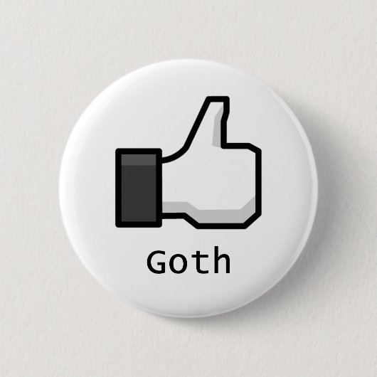 Wie Goth Button (Vorderseite)