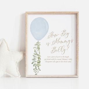 Wie groß ist Mama's Bauch Blue Balloon Baby Dusche Poster