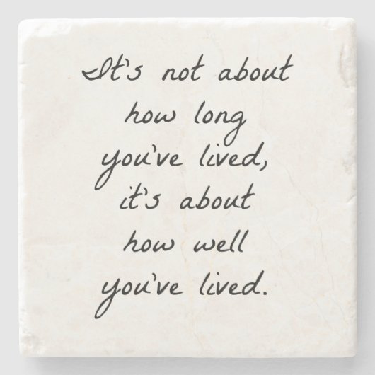 Wie gut du Marmorstein-Untersetzer gelebt hast Steinuntersetzer (Vorderseite)