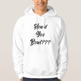 Wie hast du gekocht? hoodie