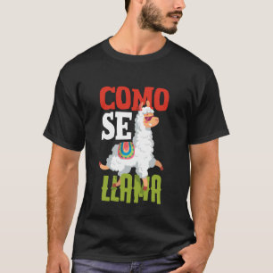 Wie heißt lustige spanische Llama-Sprüche T-Shirt