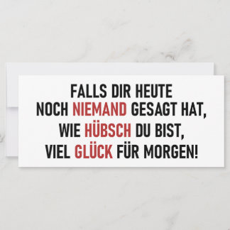 WIE HÜBSCH DU BIST