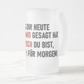 WIE HÜBSCH DU BIST MATTGLAS BIERGLAS (VorderseiteRechts)