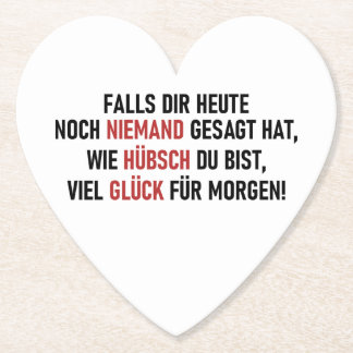 WIE HÜBSCH DU BIST UNTERSETZER