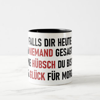 WIE HÜBSCH DU BIST ZWEIFARBIGE TASSE