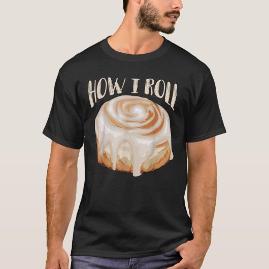 Wie ich Coole Cinnamon Buns Enthusiasten T-Shirt G (Vorderseite)