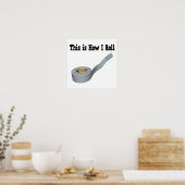 Wie ich das Duktband rollen kann Poster (Küche)