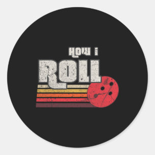 Wie ich den Funny Graphic Bowling einreißt Legende Runder Aufkleber