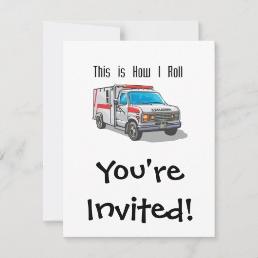 Wie ich den Krankenwagen fahre Einladung (Vorderseite)